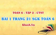 Bài 1 trang 20 SGK Toán 6 Tập 2 Chân trời sáng tạo